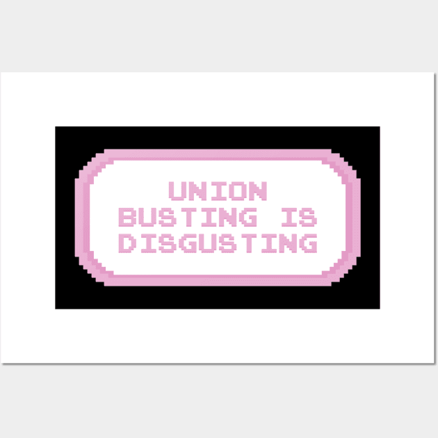 Union Busting Is Disgusting - Unionise Wall Art by Football from the Left